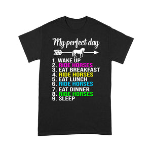 Horse Lover Shirt Horseback Riding Horse Shirt My perfect day - Love Horse shirt for Men, Women - FSD843