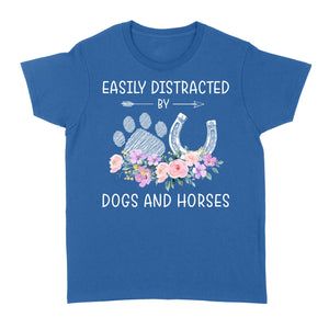 Easily Distracted By Dogs And Horses D06 NQS3122 Women's T-shirt