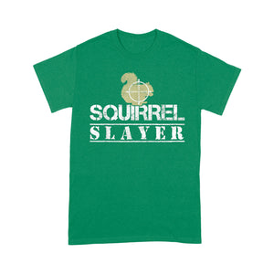 Squirrel Slayer Funny Squirrel Hunting Squirrel Hunters T-Shirt - FSD919