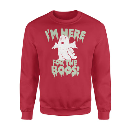 I'm here for the boos - Standard Crew Neck Sweatshirt