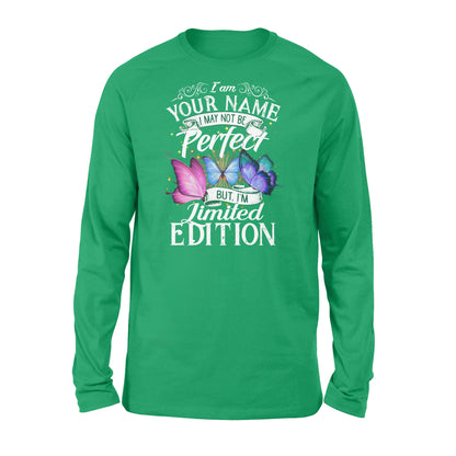 I may not be perfect but I am limited edition custom name oversize shirts