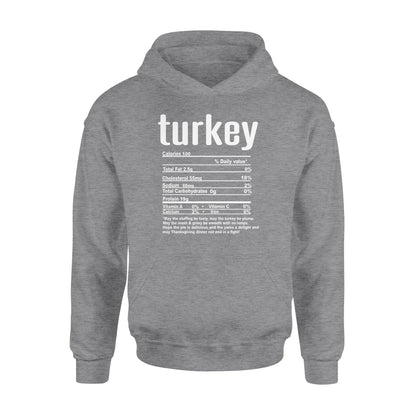 Turkey nutritional facts happy thanksgiving funny shirts - Standard Hoodie