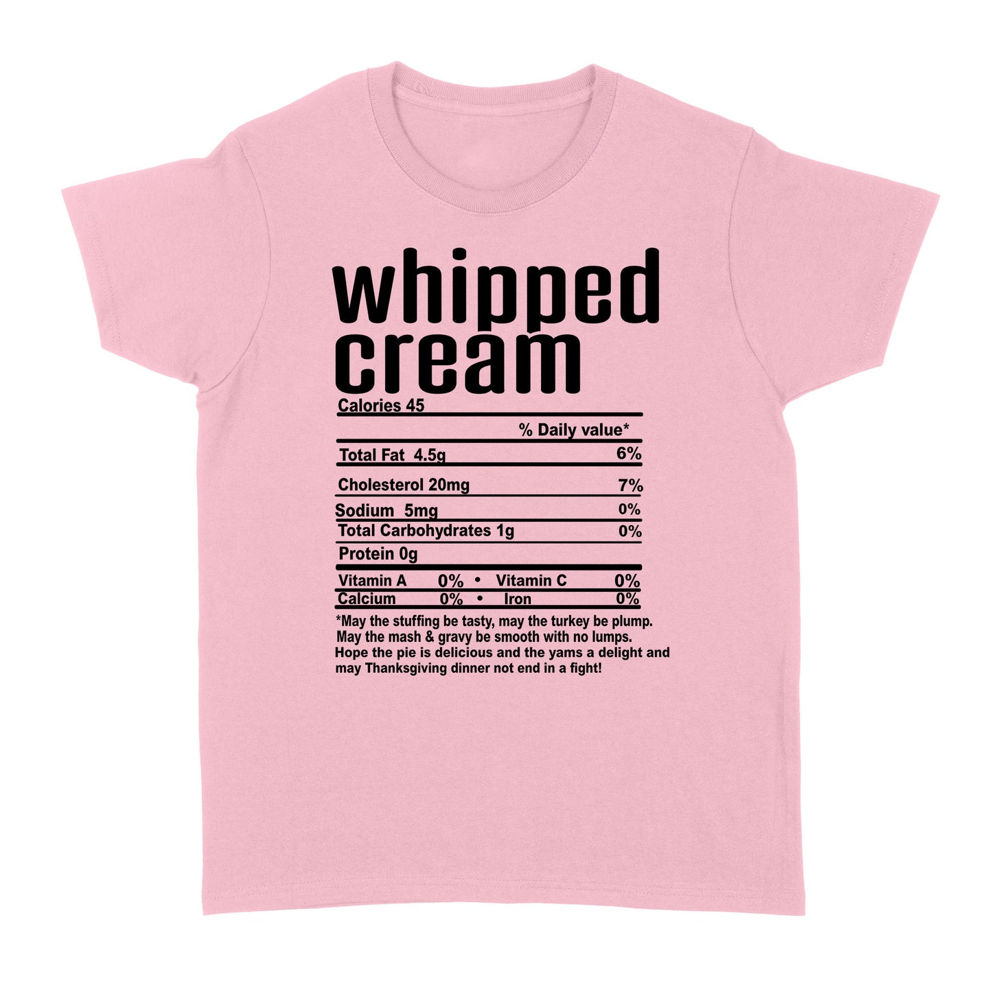 Whipped cream nutritional facts happy thanksgiving funny shirts - Standard Women's T-shirt