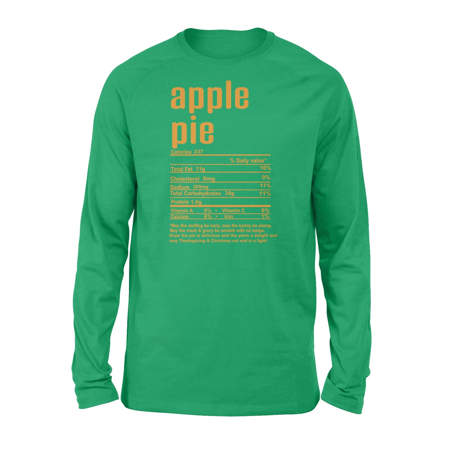 Apple pie nutritional facts happy thanksgiving funny shirts - Standard Long Sleeve