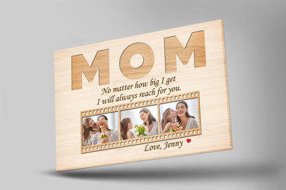 Personalized Mom Canvas - Always Reach for Your, Mother's Day Gift Custom Photo Collage, I Love You Mom| N2464