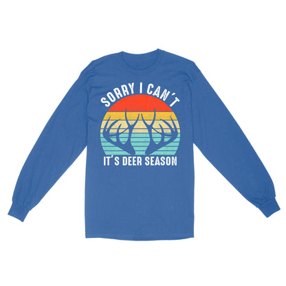 Sorry I can't It's deer season funny vintage hunting deer horn shirt D06 NQS2520 Standard Long Sleeve