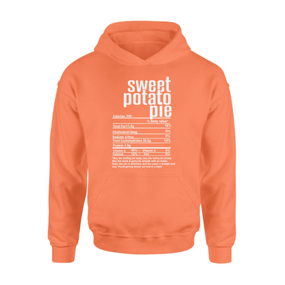 Sweet potato pie nutritional facts happy thanksgiving funny shirts - Standard Hoodie
