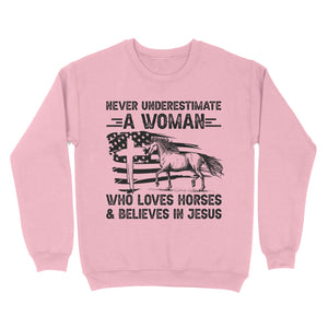 Never underestimate a woman who loves horses and believes in Jesus, horse gifts for girls D03 NQS2680 - Standard Crew Neck Sweatshirt