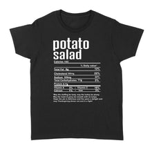 Load image into Gallery viewer, Potato salad nutritional facts happy thanksgiving funny shirts - Standard Women's T-shirt