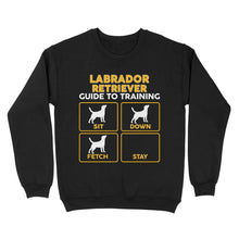Load image into Gallery viewer, Labrador Retriever Standard Sweatshirt | Funny Guide to Training dog - FSD2399D08