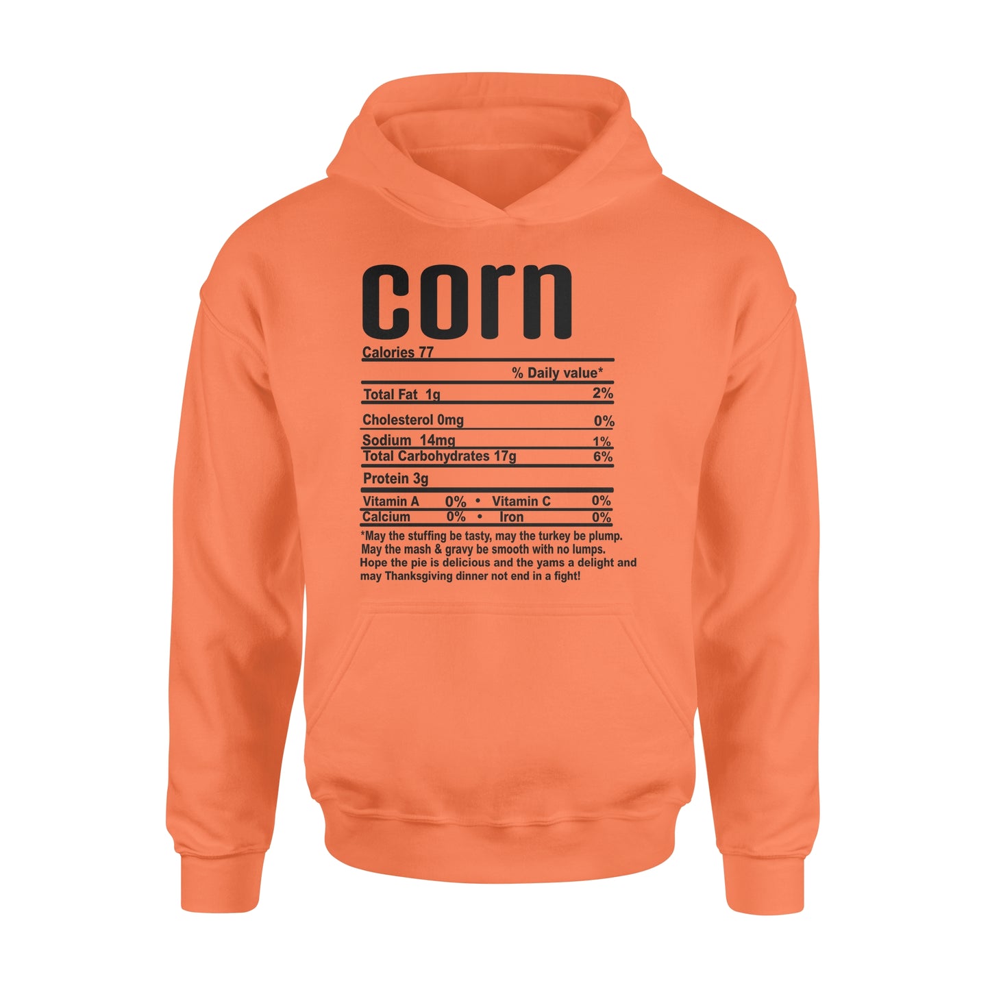 Corn nutritional facts happy thanksgiving funny shirts - Standard Hoodie