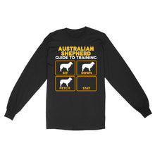 Load image into Gallery viewer, Australian Shepherd Standard Long Sleeve | Funny Guide to Training dog - FSD2410D08