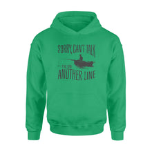 Load image into Gallery viewer, Sorry Can't Talk I'm On Another Line Fishing shirt, fisherman hoodie NQSD304