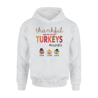 Custom name thankful for my little Turkeys personalized thanksgiving gift for mom - hoodie