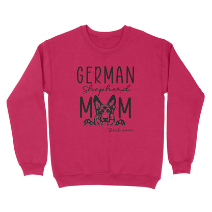 Womens German Shepherd Mom Best Ever Shirt Funny Dog Mom Gift Smiling Dog Standard Sweatshirt FSD2366D08