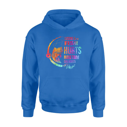 Losing a fish hurts more than childbirth T-shirt Standard Hoodie