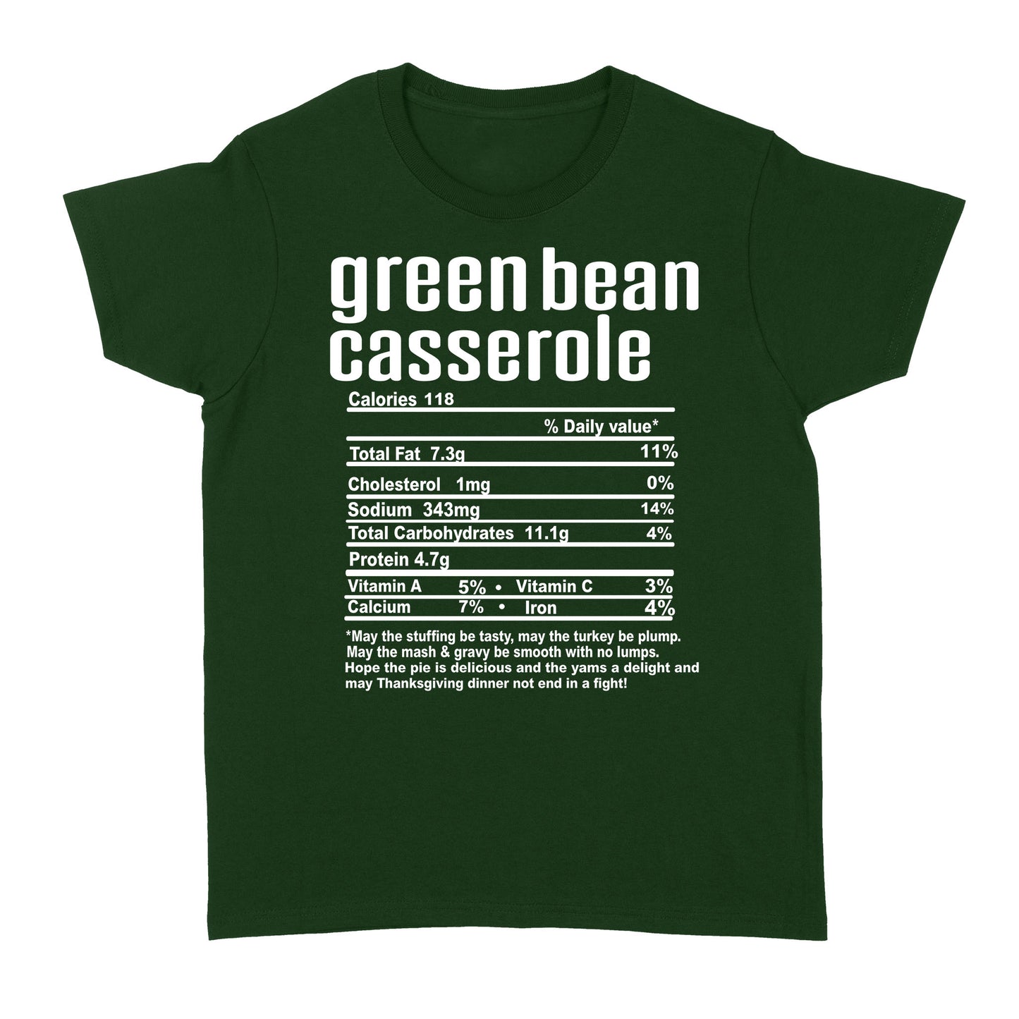Green bean casserole nutritional facts happy thanksgiving funny shirts - Standard Women's T-shirt