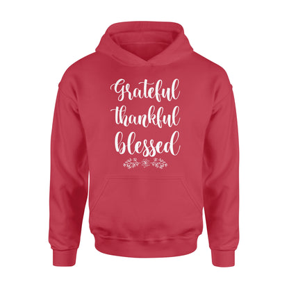 Grateful thankful blessed - Standard Hoodie