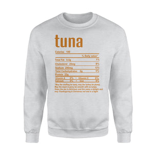 Tuna nutritional facts happy thanksgiving funny shirts - Standard Crew Neck Sweatshirt