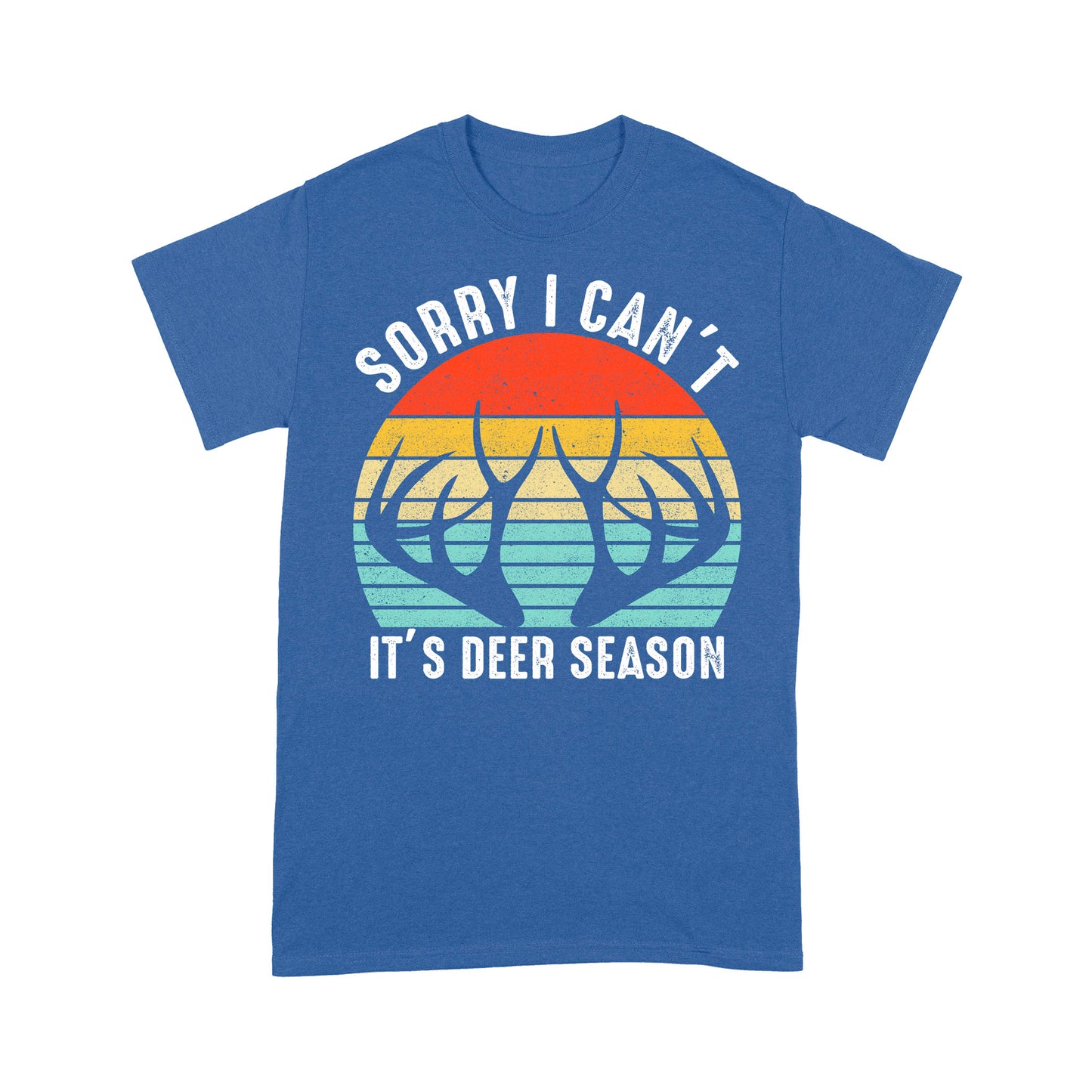 Sorry I can't It's deer season funny vintage hunting deer horn shirt D06 NQS2520 Standard T-Shirt