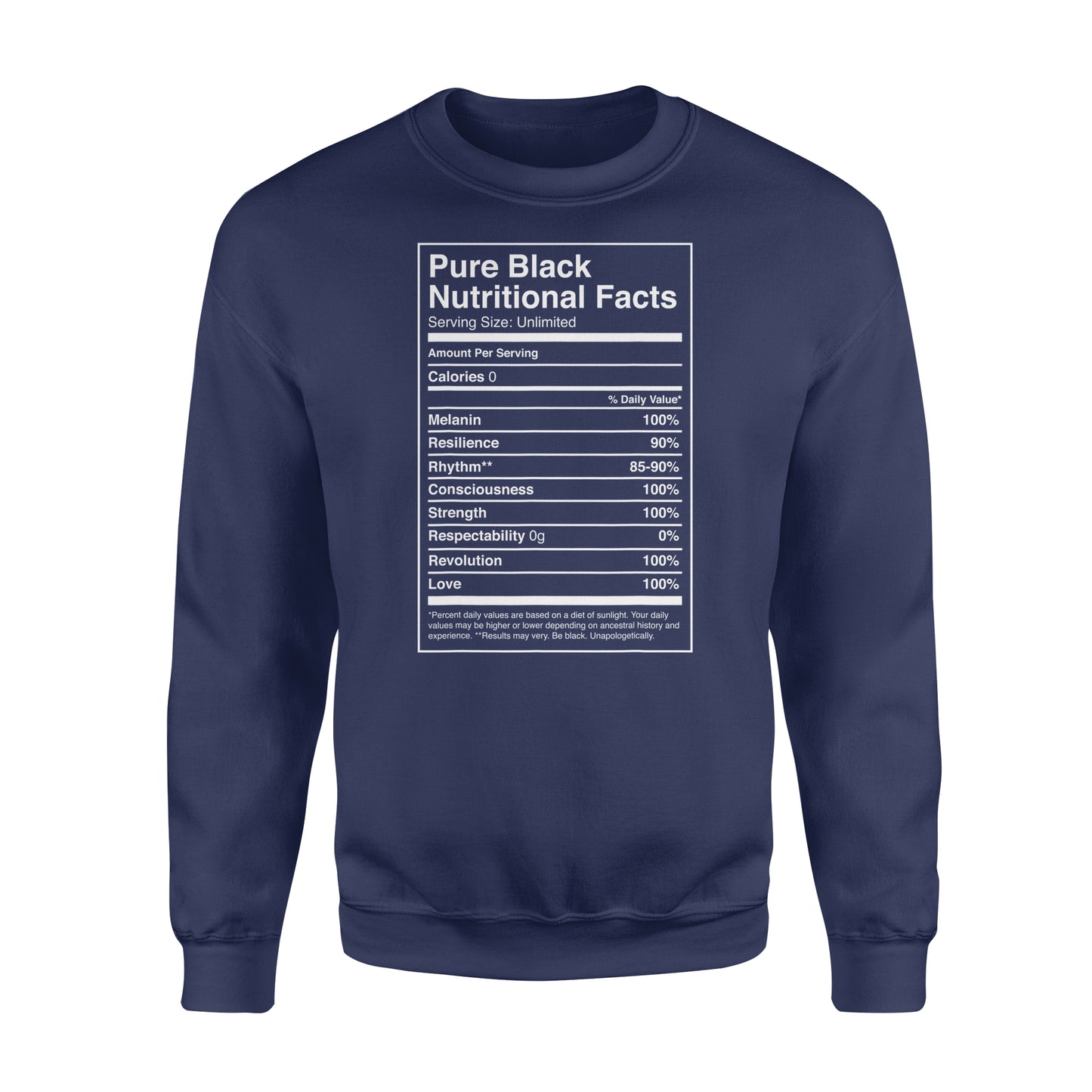 Black Pride Pure Black Nutritional Facts - Standard Crew Neck Sweatshirt