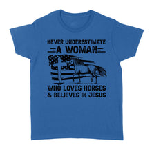 Load image into Gallery viewer, Never underestimate a woman who loves horses and believes in Jesus, horse gifts for girls D03 NQS2680 - Standard Women&#39;s T-shirt