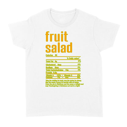 Fruit salad nutritional facts happy thanksgiving funny shirts - Standard Women's T-shirt