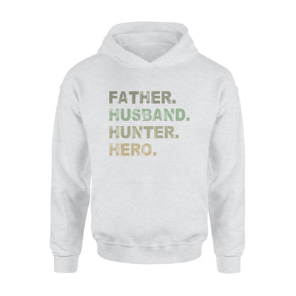 Father Husband Hunter Hero Father's Day Gift - Father & Hunter Hoodie Gift - FSD61
