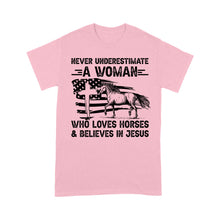 Load image into Gallery viewer, Never underestimate a woman who loves horses and believes in Jesus, horse gifts for girls D03 NQS2680  - Standard T-Shirt