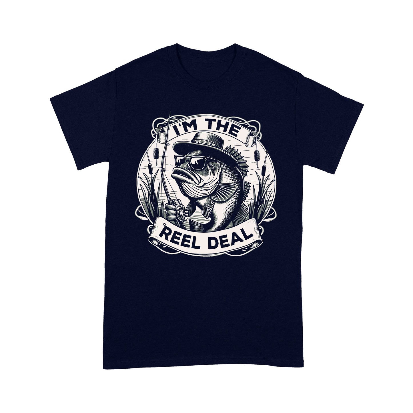 T-Shirt - I'm the reel deal gift for fisherman A54