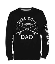 Load image into Gallery viewer, Reel Cool Dad Funny Quote Custom Name Fishing Shirt Personalized Gift TATS109