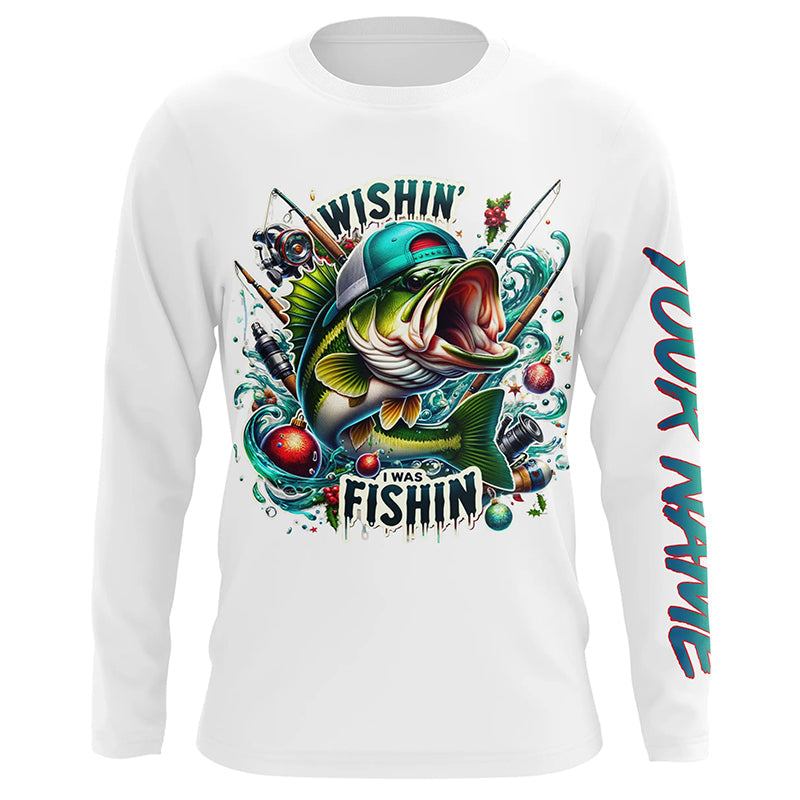 Wishin' I Was Fishin' Custom Funny Bass Christmas Fishing Shirts Bass Christmas Fishing Gifts IPHW5587