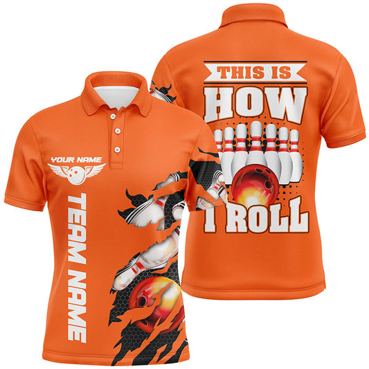 This Is How I Roll Custom Orange Bowling Team Polo Shirts For Men With Custom Name IPHW5268