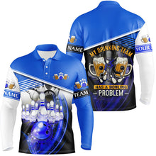 Load image into Gallery viewer, Mens polo bowling shirts Custom My drinking team has a bowling problem team league jerseys | Blue NQS6534