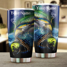 Load image into Gallery viewer, Mahi-mahi, Wahoo, Tuna saltwater fishing tumbler Customize name Stainless Steel Tumbler Cup, Fishing gift for Fishing lovers - NQS2105