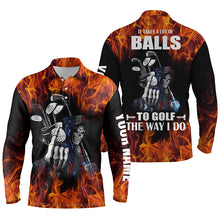 Load image into Gallery viewer, Mens golf polo shirts custom name flame golf skull it takes a lot of ballsto golf the way I do NQS4467
