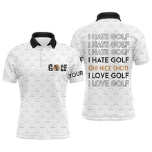 Load image into Gallery viewer, Funny Men golf polo shirts I hate golf nice shot I love golf custom white pattern golf polo shirts NQS4640