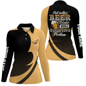 Black and yellow Women golf polo shirts custom Just another beer drinker with a golfing problem NQS6990