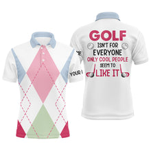 Load image into Gallery viewer, Mens golf polo shirts custom argyle pattern golf isn&#39;t for everyone only cool people seem to like it NQS6709