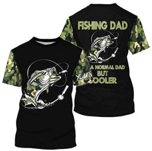 Load image into Gallery viewer, Bass Fishing Dad Like A Normal Dad But Cooler Custom Fishing Shirts Gift For Father&#39;s day NQS352