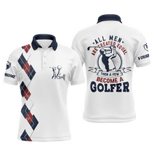 Load image into Gallery viewer, Funny Men golf polo shirts custom all men are created equal then a few become a golfer golf outfit men NQS4697