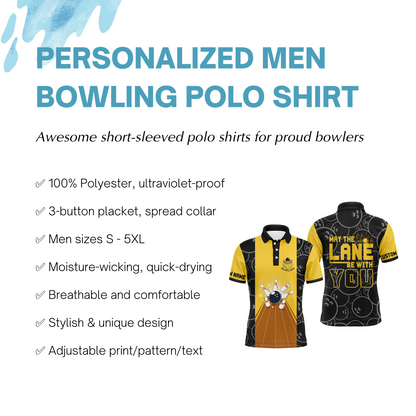 Personalized Men Polo Bowling Shirt, May The Lane Be with You Short Sleeves Bowlers Jersey NBP37