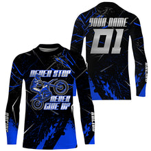 Load image into Gallery viewer, Custom dirt bike jersey men women kid UPF30+ blue Motocross racing shirt Never Stop motorcycle PDT389