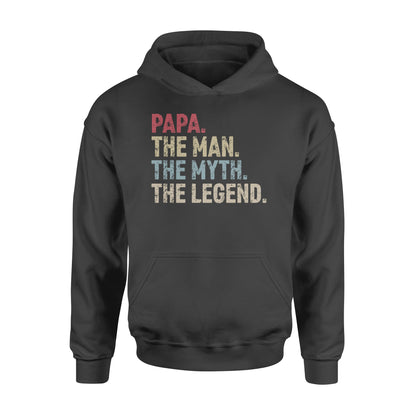 Papa - the man the myth the legend over size shirts