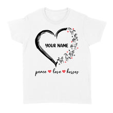 Load image into Gallery viewer, Peace love horses tattoo customized name horse shirt for girl, horse shirts D06 NQS2908 - Standard Women&#39;s T-shirt