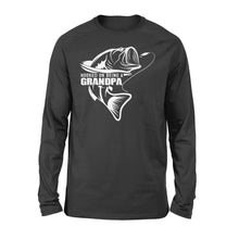 Load image into Gallery viewer, Grandpa Fishing Shirt, Hooked on being a Grandpa,  Funny Fishing Gift for Grandpa D02 NQS1335 Long Sleeve