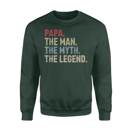 Papa - the man the myth the legend over size shirts