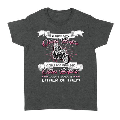 I Ride My Bike and My Biker, Funny Biker Girl Shirt, Women Female Motorcycle Shirt Gift for Her| NMS38 A01