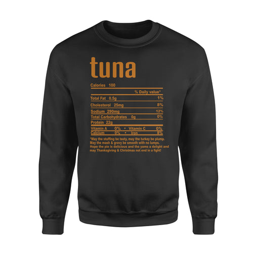 Tuna nutritional facts happy thanksgiving funny shirts - Standard Crew Neck Sweatshirt