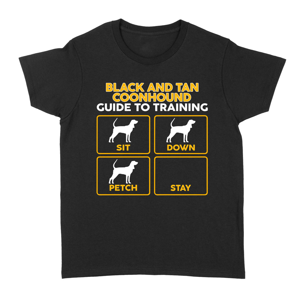 Black and Tan Coonhound Women's T-Shirt | Funny Guide to Training dog - FSD1090